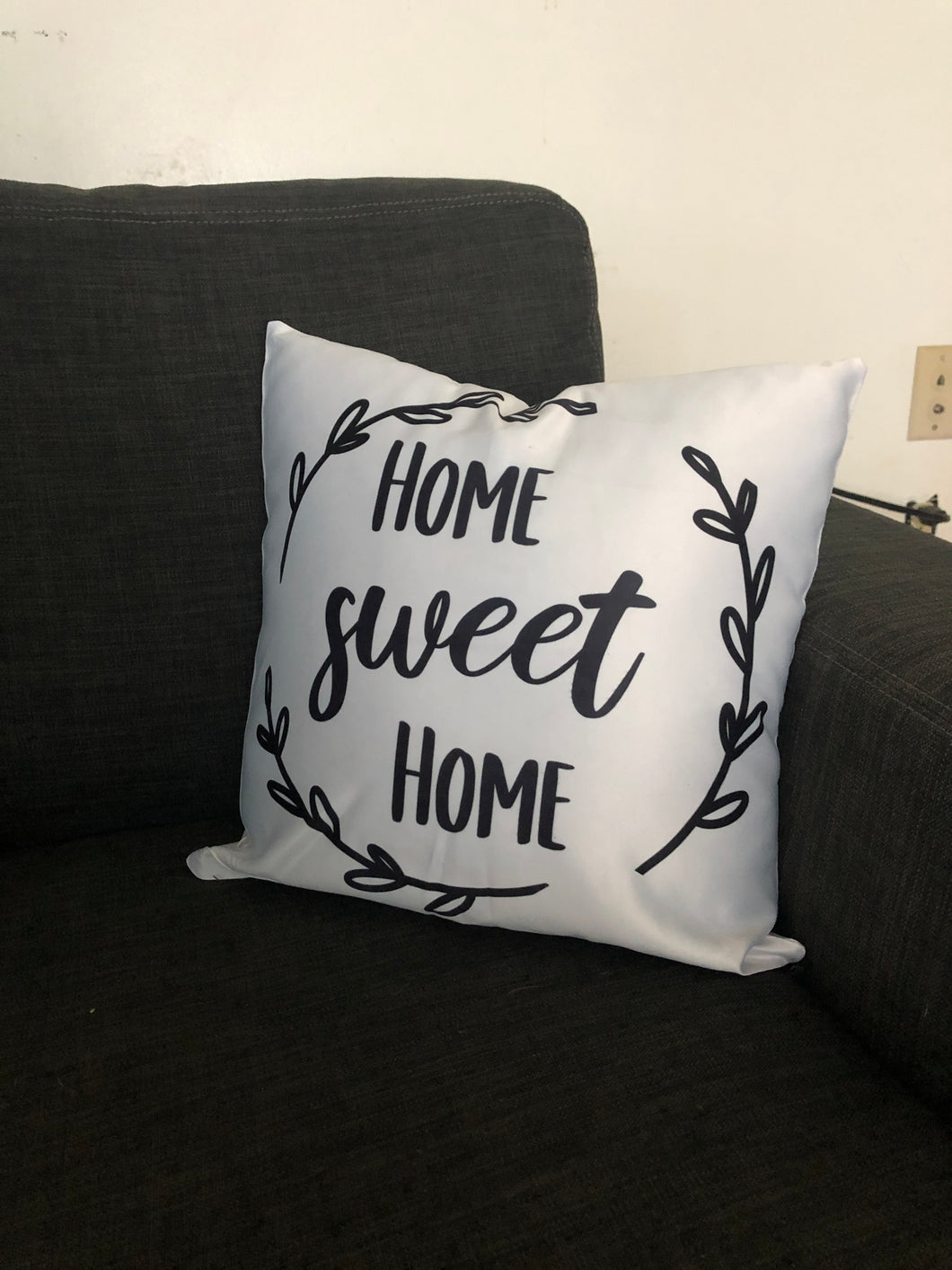 Home Sweet Home pillow case cover