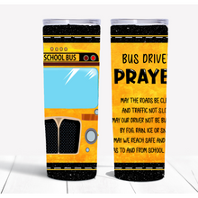 Load image into Gallery viewer, Bus drivers prayer tumbler
